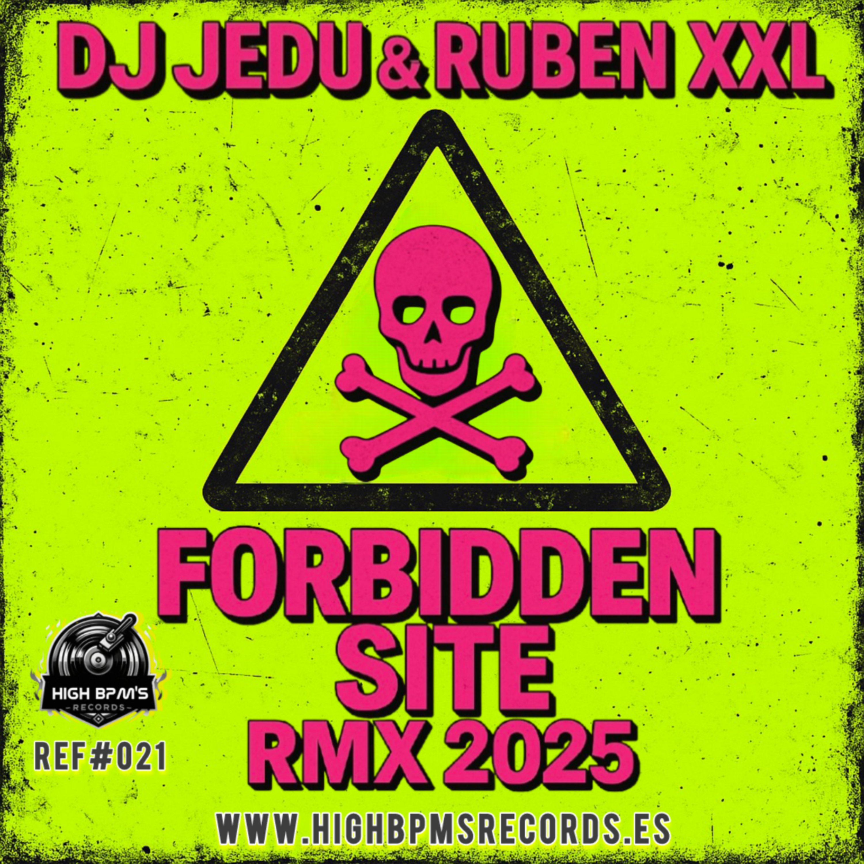 DJ JEDU & RUBEN XXL - FORBIDDEN SITE RMX 2k25